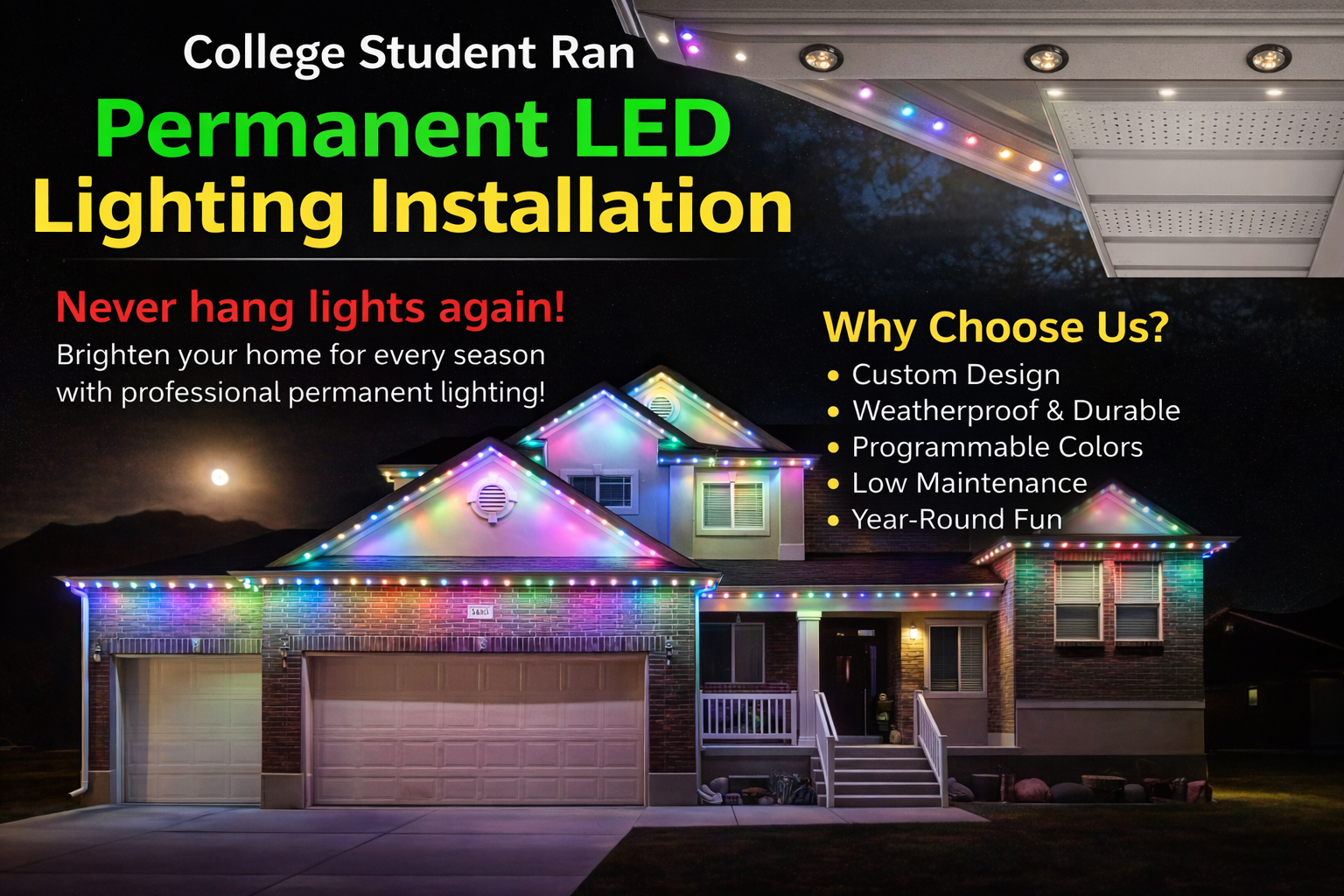 Permanent outdoor lighting installation